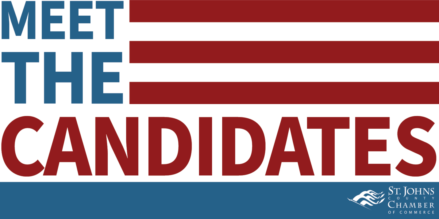Meet the Candidates - St. Johns County Chamber of Commerce